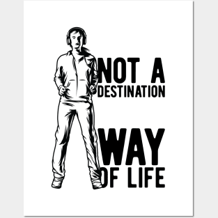 Fit Not A Destination Its A Way Of Life Posters and Art